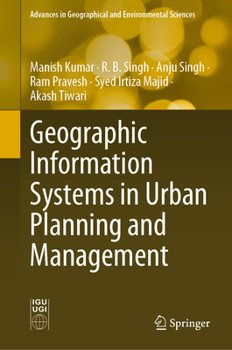Hardcover Geographic Information Systems in Urban Planning and Management Book
