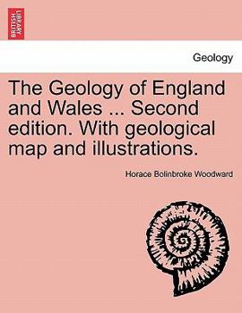 Paperback The Geology of England and Wales ... Second edition. With geological map and illustrations. Book