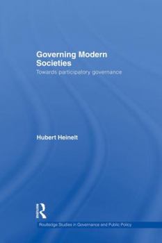 Paperback Governing Modern Societies: Towards Participatory Governance Book