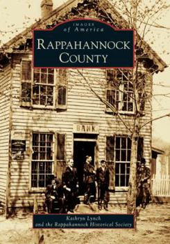 Rappahannock County (Images of America: Virginia) - Book  of the Images of America: Virginia