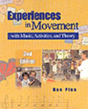 Paperback Experiences in Movement with Music, Activities, and Theory Book