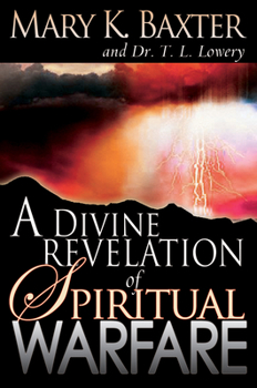 Paperback A Divine Revelation of Spiritual Warfare Book