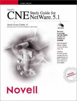 Hardcover Novell's? CNE? Study Guide for NetWare? 5.1 [With CDROM] Book