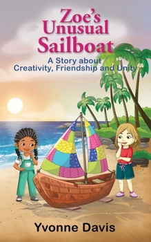 Paperback Zoe's Unusual Sailboat Book