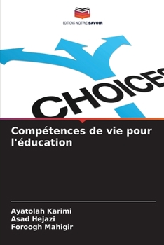 Paperback Compétences de vie pour l'éducation [French] Book