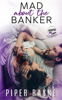 The Banker - Book #3 of the Modern Love