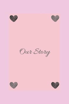 Paperback our story: express your love notebook, Appreciation Gift Couple Wedding Anniversary Gift Book