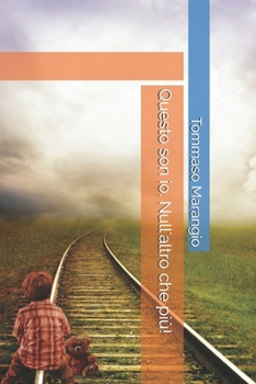 Paperback Questo son io. Null'altro che più! [Italian] Book