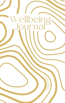 Hardcover Wellbeing Journal: Nurture your wellbeing Book