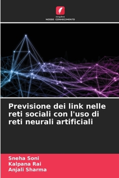Paperback Previsione dei link nelle reti sociali con l'uso di reti neurali artificiali [Portuguese] Book