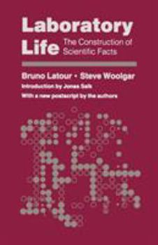 Paperback Laboratory Life: The Construction of Scientific Facts Book