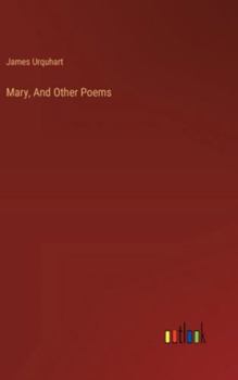 Hardcover Mary, And Other Poems Book