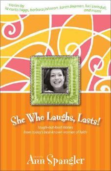 Paperback She Who Laughs, Lasts! Book