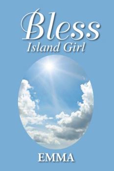 Paperback Bless: Island Girl Book