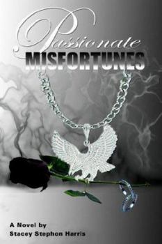 Paperback Passionate Misfortunes Book