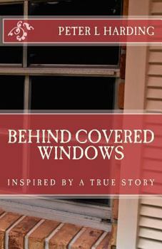 Paperback Behind Covered Windows Book