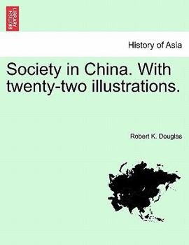 Paperback Society in China. with Twenty-Two Illustrations. Book