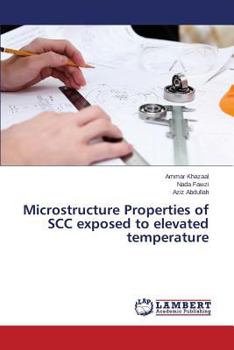 Paperback Microstructure Properties of SCC exposed to elevated temperature Book