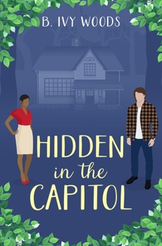 Hidden in the Capitol - Book #3 of the In The Capitol