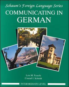 Paperback Communicating in German, (Intermediate Level) Book