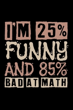 Paperback Notebook: Math Bad Loser Math Funny Gift 120 Pages, 6X9 Inches, Lined / Ruled Book