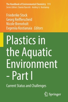 Paperback Plastics in the Aquatic Environment - Part I: Current Status and Challenges Book