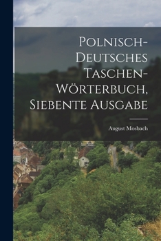 Paperback Polnisch-deutsches Taschen-Wörterbuch, siebente Ausgabe [German] Book