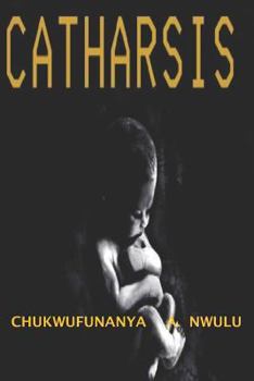 Paperback Catharsis: Every Phase Leads to a Truth -Nando Book