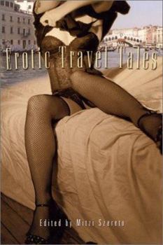 Paperback Erotic Travel Tales (Tr) Book