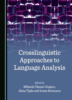Hardcover Crosslinguistic Approaches to Language Analysis Book