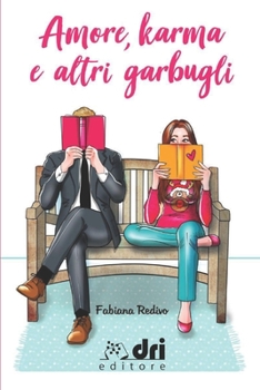 Paperback Amore, Karma e altri Garbugli [Italian] Book