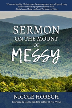 Paperback Sermon on the Mount of Messy Book