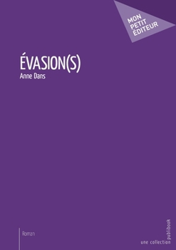 Paperback Évasion(s) [French] Book