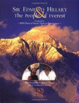 Hardcover Sir Edmund Hillary and the People of Everest: A Photographic Essay by Anne B. Keiser Book