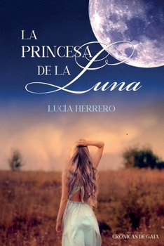 Paperback La princesa de la luna [Spanish] Book