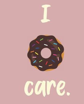 Paperback I Donut Care Book
