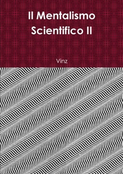 Paperback Il Mentalismo Scientifico II [Italian] Book