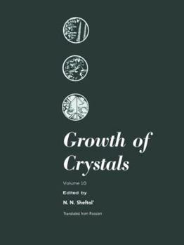 Paperback Growth of Crystals: Volume 10 Book