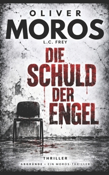 Paperback Die Schuld der Engel: Psychothriller [German] Book