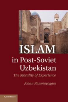 Paperback Islam in Post-Soviet Uzbekistan Book