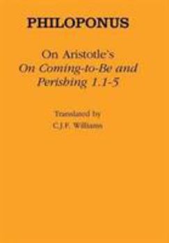 Hardcover On Aristotle's "on Coming to Be and Perishing 1.1-5" Book