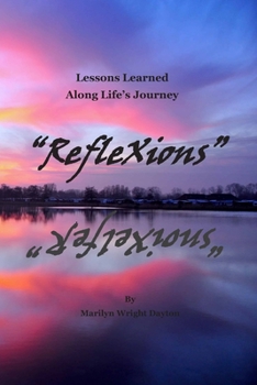 Paperback "RefleXions": Lessons Learned Along Life's Journey Book