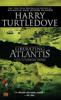 Liberating Atlantis - Book #3 of the Atlantis