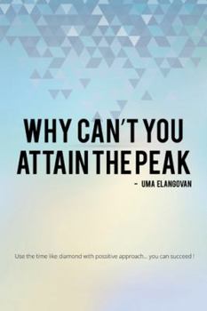 Paperback Why Can't You Attain the Peak Book