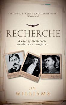 Paperback Recherche: A Tale of Memories, Murder and Vampires Book