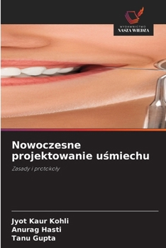 Nowoczesne projektowanie usmiechu (Polish Edition)