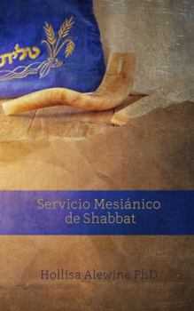 Paperback Servicio Mesiánico de Shabbat [Spanish] Book