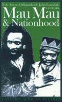 Hardcover Mau Mau and Nationhood: Arms, Authority, and Narration Book