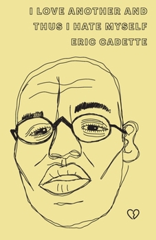 Paperback i love another and thus i hate myself Book