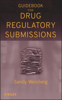 Hardcover Guidebook for Drug Regulatory Submissions Book